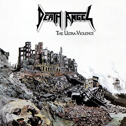 Death Angel - «The Ultra-Violence» (1987)